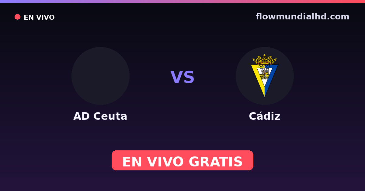 AD Ceuta vs Cádiz — Club-Freundschaftsspiele, LaLiga 2 · Bilanz und wo man live und kostenlos zusehen kann auf FlowMundial HD