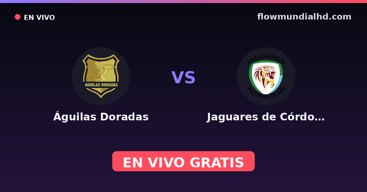 Águilas Doradas vs Jaguares de Córdoba — Copa Colombia, Primera A · historial y dónde ver en vivo gratis en FlowMundial HD