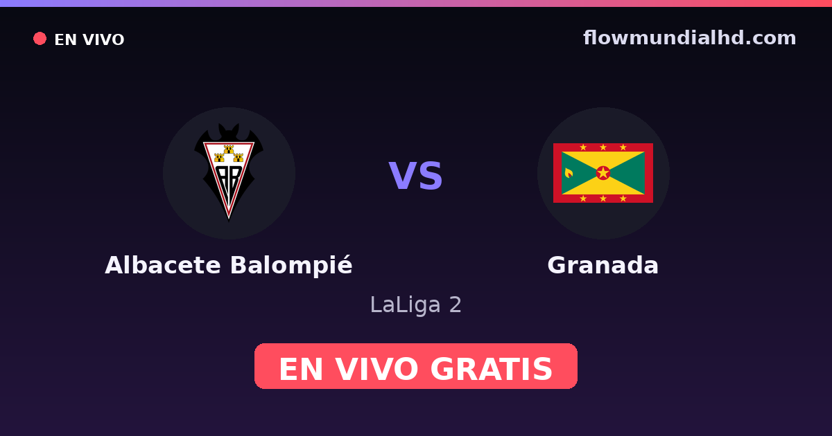 Albacete Balompié vs Grenada — LaLiga 2 · Bilanz und wo man live und kostenlos zusehen kann auf FlowMundial HD