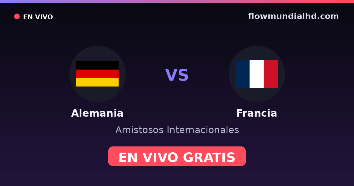 Deutschland vs Frankreich — Internationale Freundschaftsspiele, Europameisterschaft · Bilanz und wo man live und kostenlos zusehen kann auf FlowMundial HD
