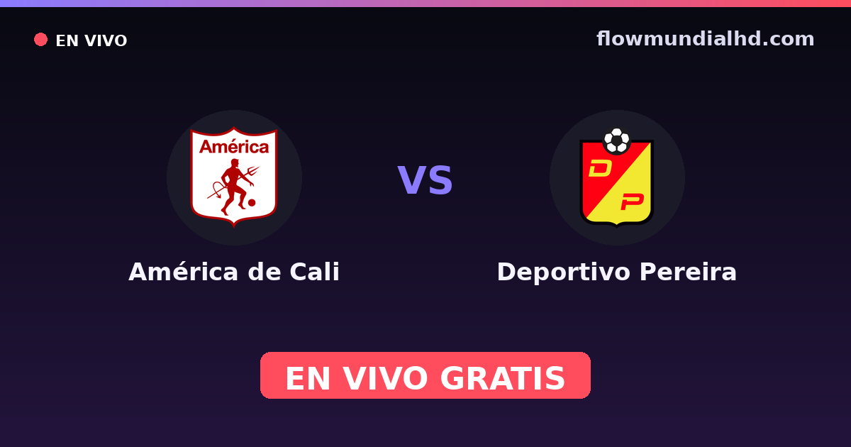 América de Cali vs Deportivo Pereira — Amistosos de clubes, Copa Colombia · historial y dónde ver en vivo gratis en FlowMundial HD