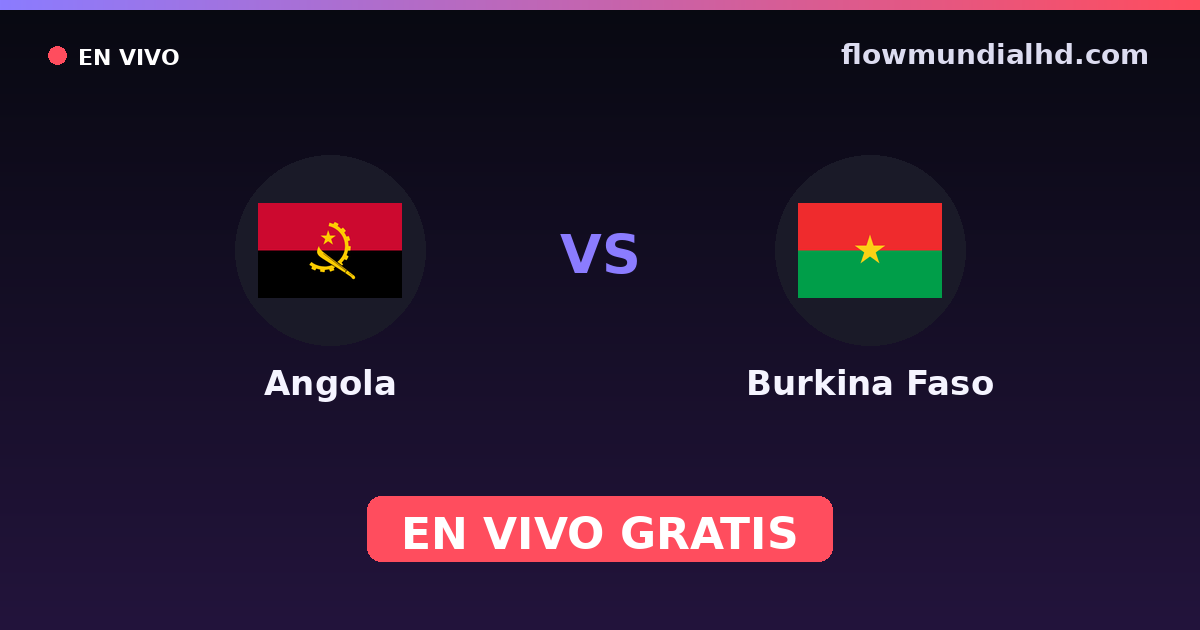 Angola vs Burkina Faso — Afrikanische Nationenmeisterschaft, Afrika-Cup · Bilanz und wo man live und kostenlos zusehen kann auf FlowMundial HD