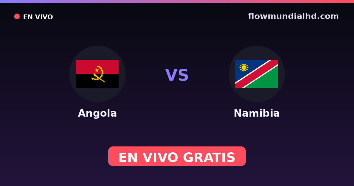 Angola vs Namibia — COSAFA-Cup, Afrika-Cup · Bilanz und wo man live und kostenlos zusehen kann auf FlowMundial HD