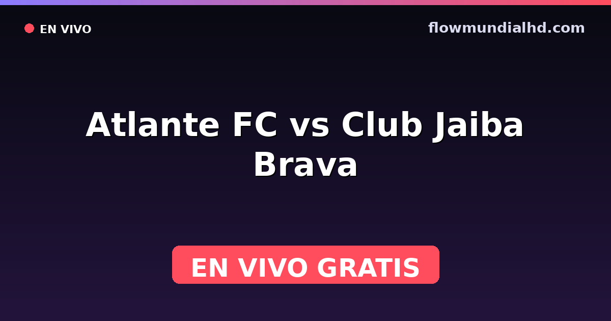 Atlante FC vs Club Jaiba Brava — Liga de Expansión MX, Clausura, Liga de Expansión MX · Bilanz und wo man live und kostenlos zusehen kann auf FlowMundial HD
