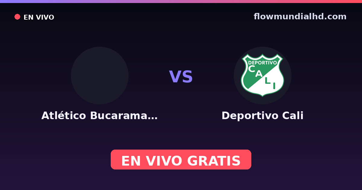 Atlético Bucaramanga vs Deportivo Cali — Copa Colombia, Primera A · historial y dónde ver en vivo gratis en FlowMundial HD