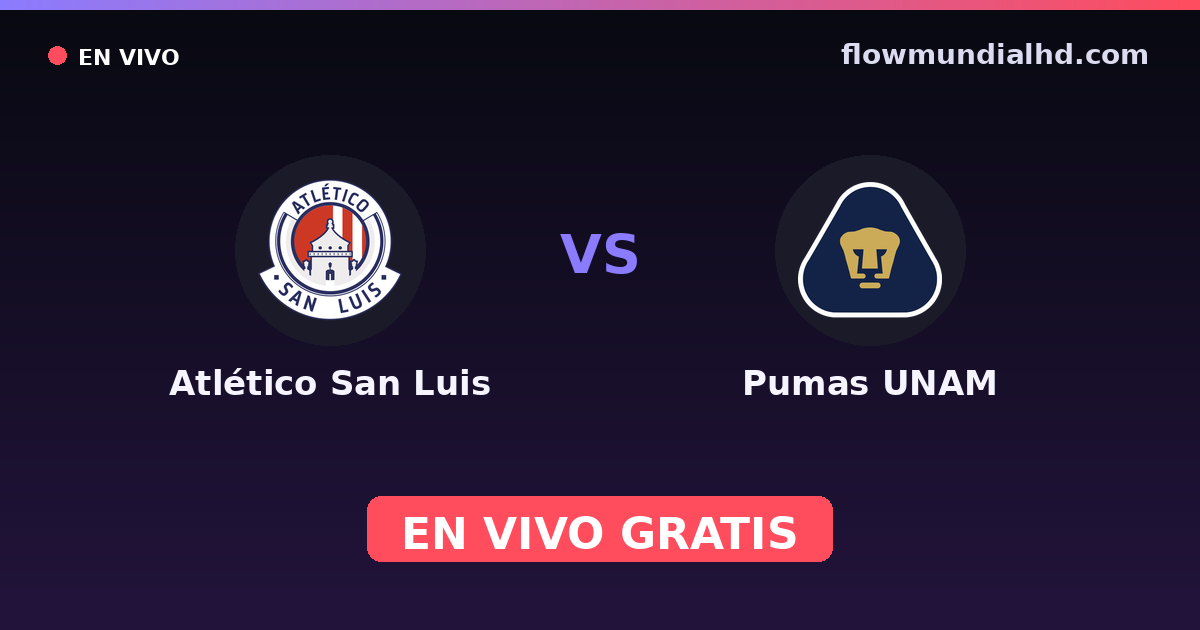 Atlético San Luis vs Pumas UNAM — Liga MX, Clausura, Liga MX · historial y dónde ver en vivo gratis en FlowMundial HD