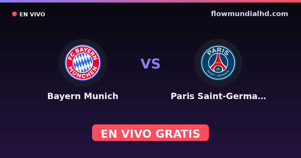 Bayern Munich vs Paris Saint-Germain — FIFA Club World Cup, UEFA Champions League · Bilanz und wo man live und kostenlos zusehen kann auf FlowMundial HD