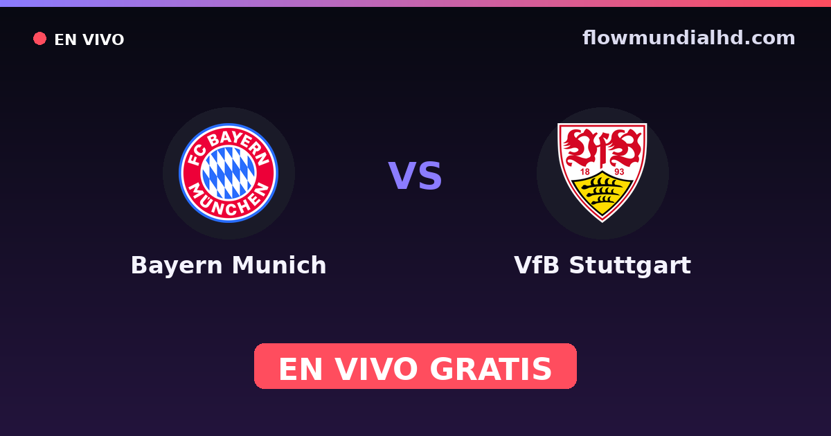 Bayern Munich vs VfB Stuttgart — Franz Beckenbauer Supercup, Bundesliga · historial y dónde ver en vivo gratis en FlowMundial HD