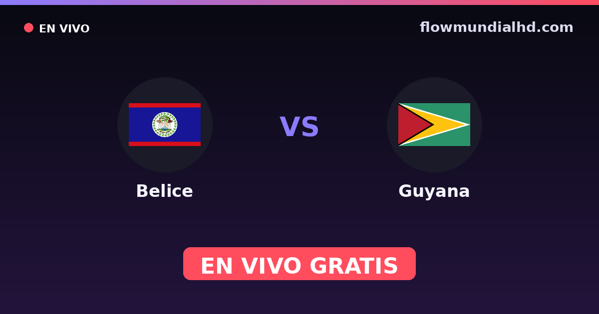 Belice vs Guyana — WM-Qualifikation CONCACAF, Internationale Freundschaftsspiele · Bilanz und wo man live und kostenlos zusehen kann auf FlowMundial HD