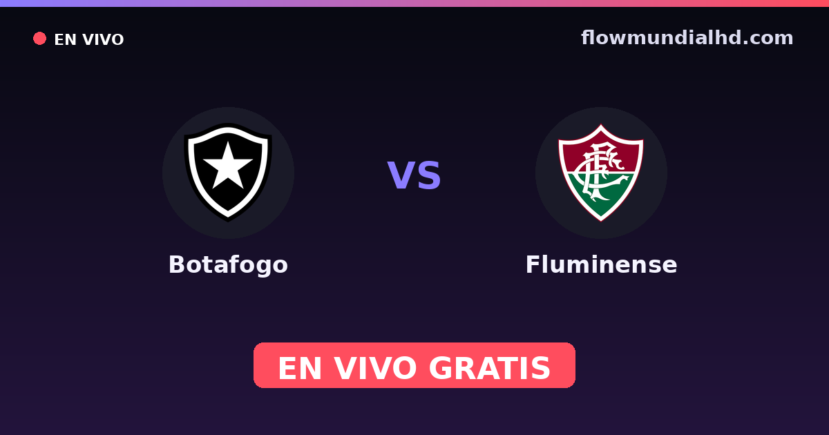 Botafogo vs Fluminense — Carioca, Brasileirão Serie A · head-to-head and where to watch live free on FlowMundial HD