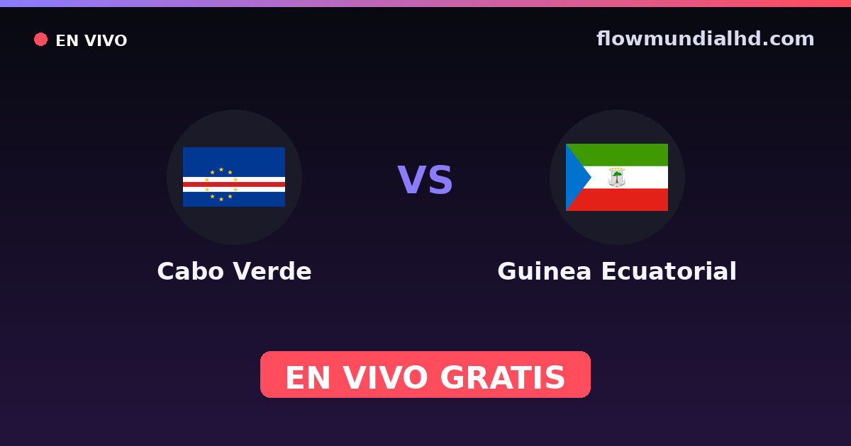 Kap Verde vs Äquatorialguinea — World Cup Qual. CAF , Internationale Freundschaftsspiele · Bilanz und wo man live und kostenlos zusehen kann auf FlowMundial HD