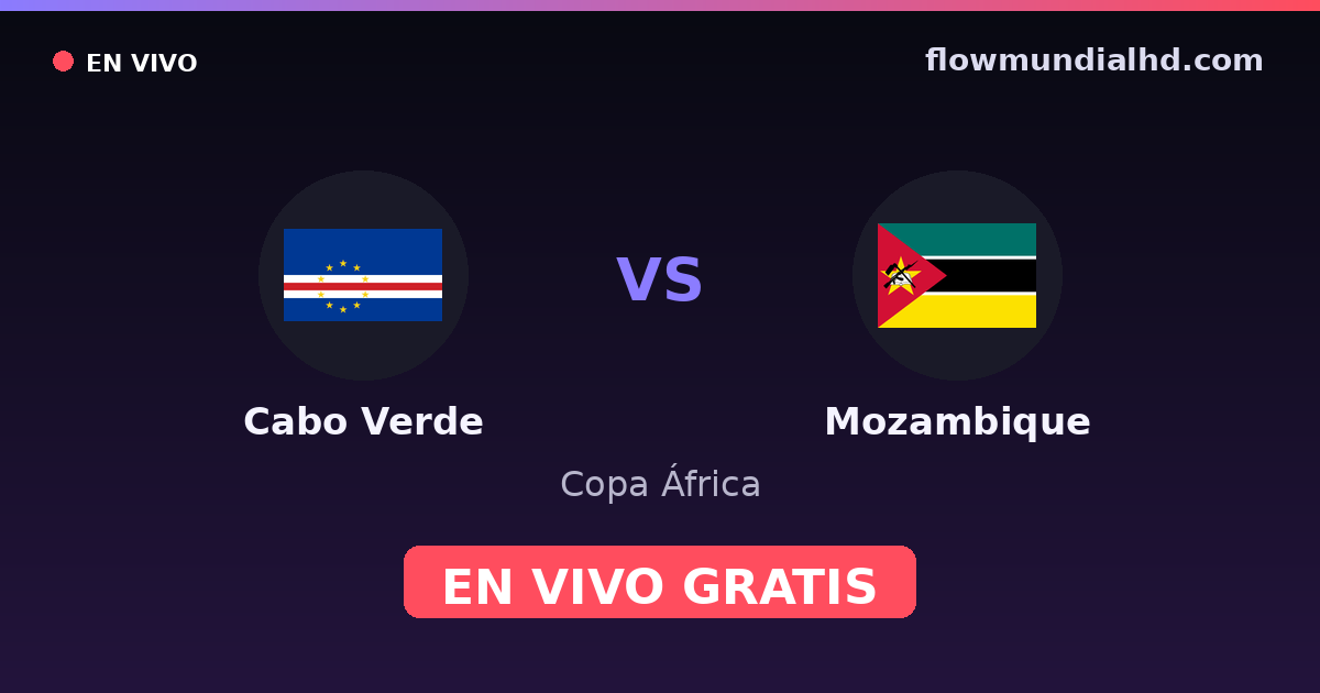 Kap Verde vs Mosambik — Afrika-Cup, Afrika-Cup-Qualifikation · Bilanz und wo man live und kostenlos zusehen kann auf FlowMundial HD