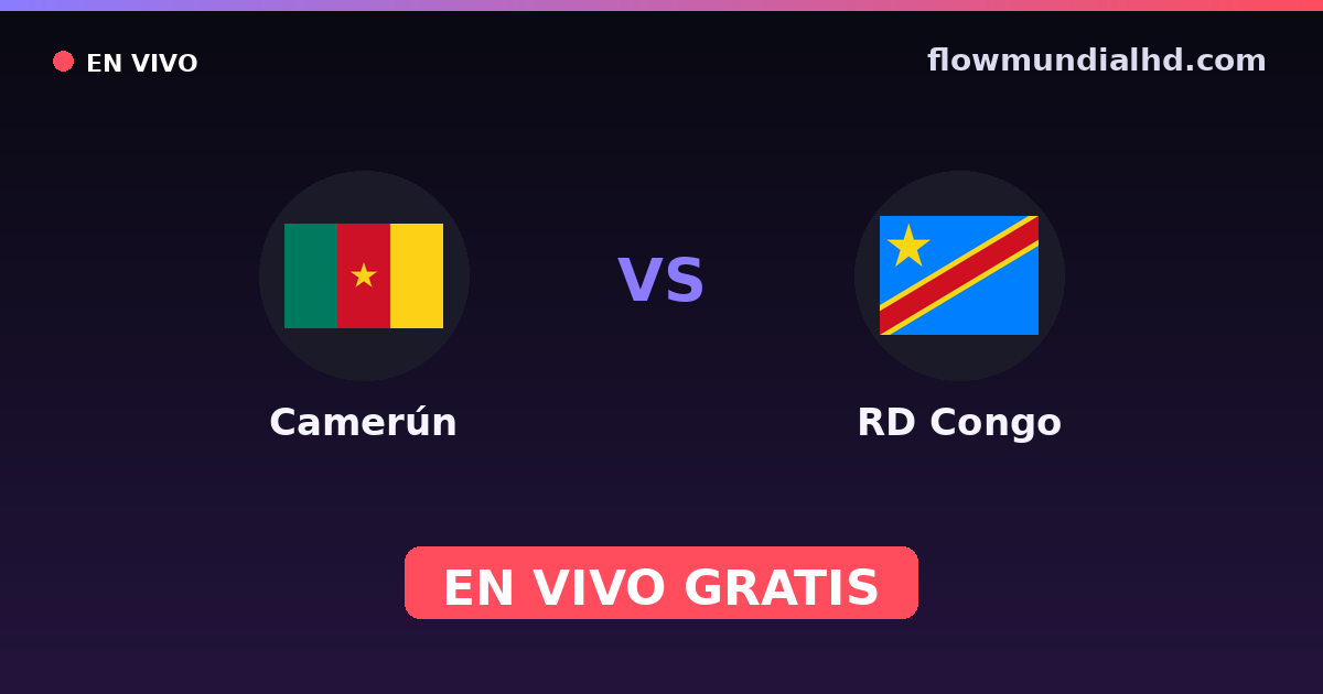 Camerún vs RD Congo — Campeonato Africano de Naciones, World Cup Qual. CAF  · historial y dónde ver en vivo gratis en FlowMundial HD