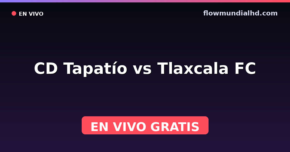 CD Tapatío vs Tlaxcala FC — Liga de Expansión MX, Clausura, Liga de Expansión MX · Bilanz und wo man live und kostenlos zusehen kann auf FlowMundial HD