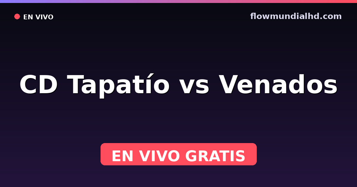 CD Tapatío vs Venados — Liga de Expansión MX, Clausura, Liga de Expansión MX · historial y dónde ver en vivo gratis en FlowMundial HD