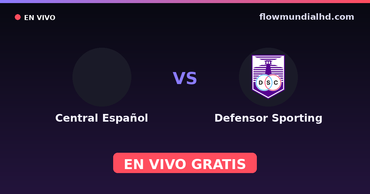 Central Español vs Defensor Sporting — Copa Uruguay, Liga AUF · historial y dónde ver en vivo gratis en FlowMundial HD