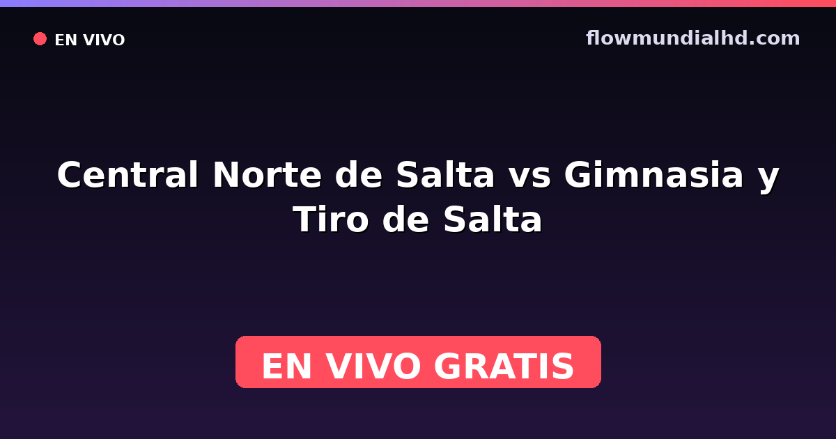 Central Norte de Salta vs Gimnasia y Tiro de Salta — Club-Freundschaftsspiele, Primera Nacional · Bilanz und wo man live und kostenlos zusehen kann auf FlowMundial HD