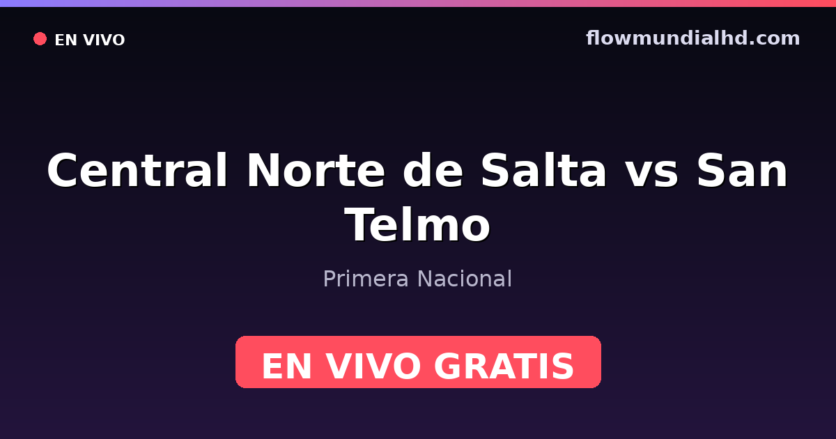 Central Norte de Salta vs San Telmo — Primera Nacional · historique et où regarder en direct gratuitement sur FlowMundial HD