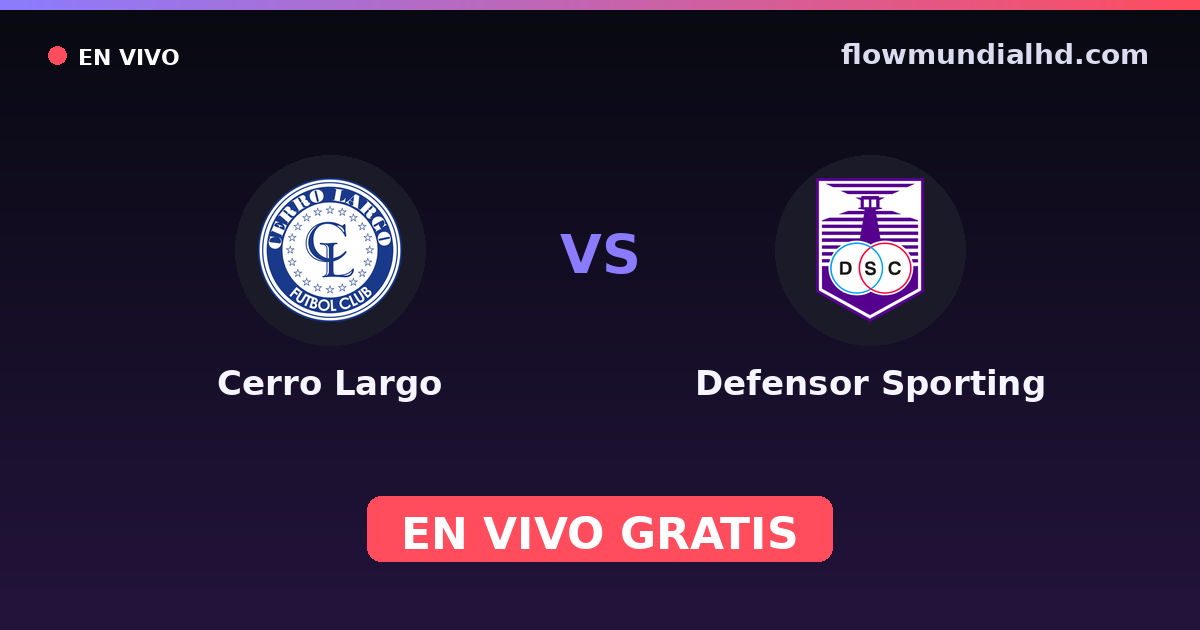 Cerro Largo vs Defensor Sporting — Copa Uruguay, Liga AUF · historial y dónde ver en vivo gratis en FlowMundial HD