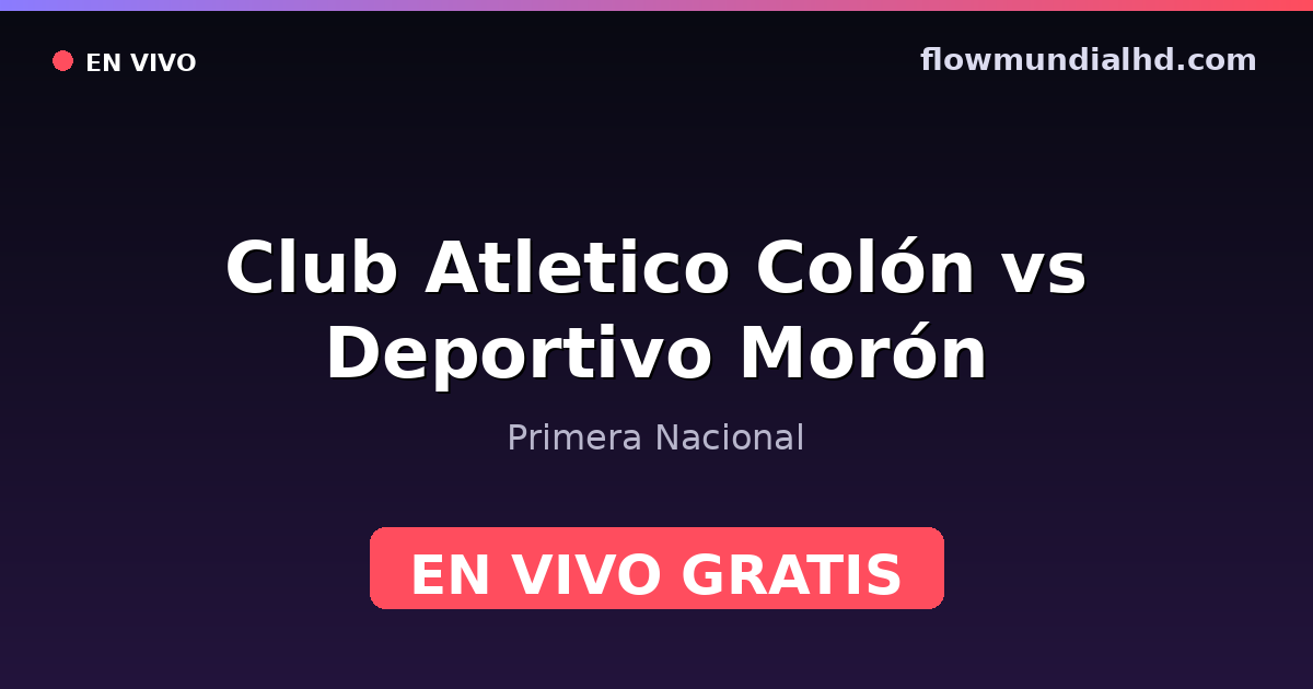 Club Atletico Colón vs Deportivo Morón — Primera Nacional · Bilanz und wo man live und kostenlos zusehen kann auf FlowMundial HD