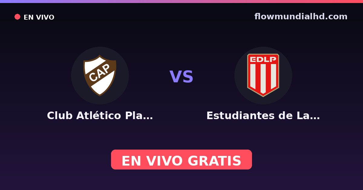 Club Atlético Platense vs Estudiantes de La Plata — Trofeo de Campeones de la Liga Profesional, Coupe d'Argentine · historique et où regarder en direct gratuitement sur FlowMundial HD