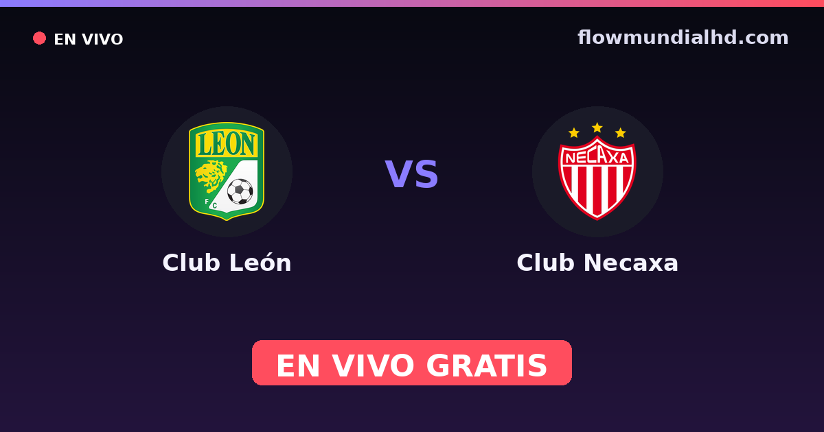 Club León vs Club Necaxa — Liga MX, Clausura, Liga MX · Bilanz und wo man live und kostenlos zusehen kann auf FlowMundial HD