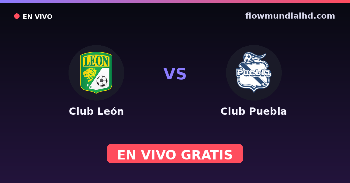 Club León vs Club Puebla — Liga MX, Clausura, Liga MX · Bilanz und wo man live und kostenlos zusehen kann auf FlowMundial HD
