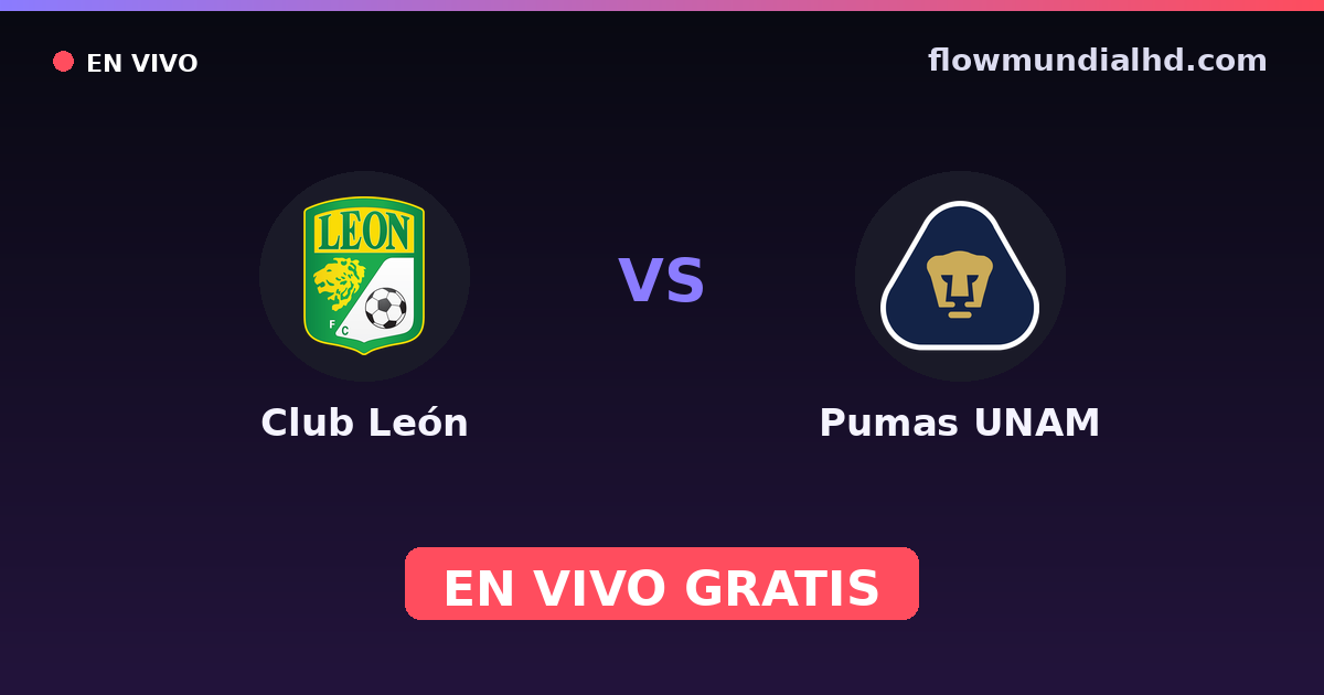 Club León vs Pumas UNAM — Liga MX, Clausura, Liga MX · Bilanz und wo man live und kostenlos zusehen kann auf FlowMundial HD