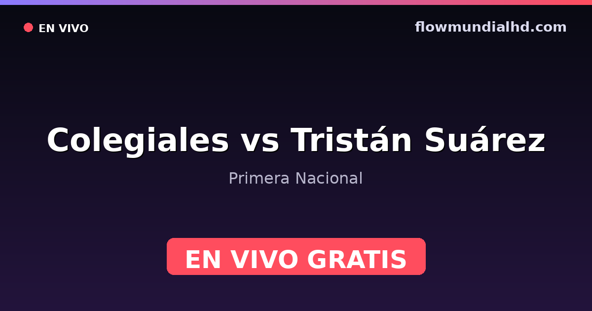 Colegiales vs Tristán Suárez — Primera Nacional · Bilanz und wo man live und kostenlos zusehen kann auf FlowMundial HD