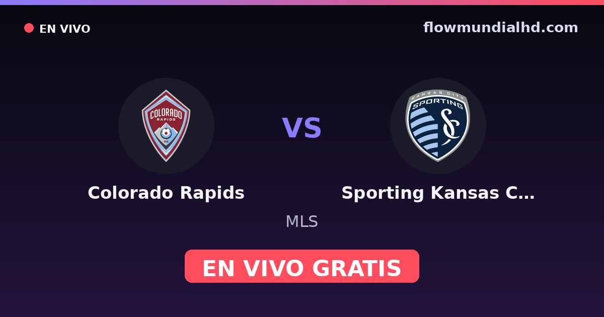 Colorado Rapids vs Sporting Kansas City — MLS · Bilanz und wo man live und kostenlos zusehen kann auf FlowMundial HD