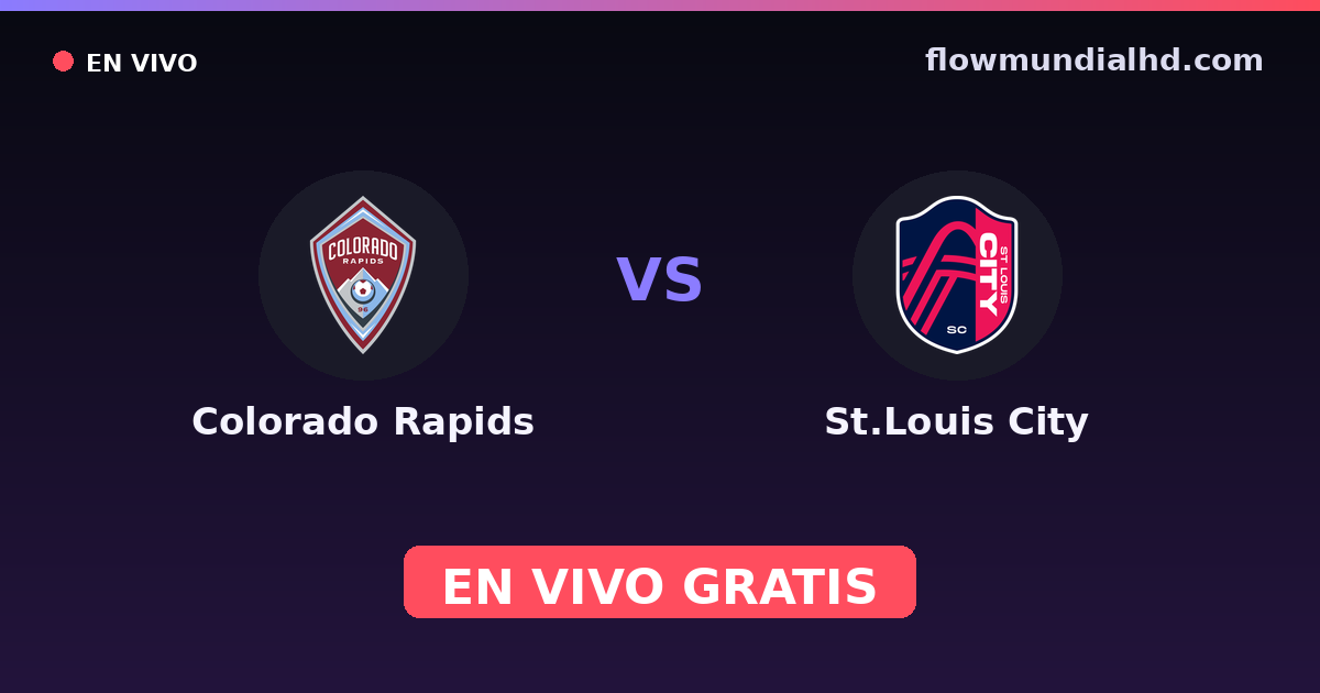 Colorado Rapids vs St.Louis City — US Open Cup, MLS · historial y dónde ver en vivo gratis en FlowMundial HD