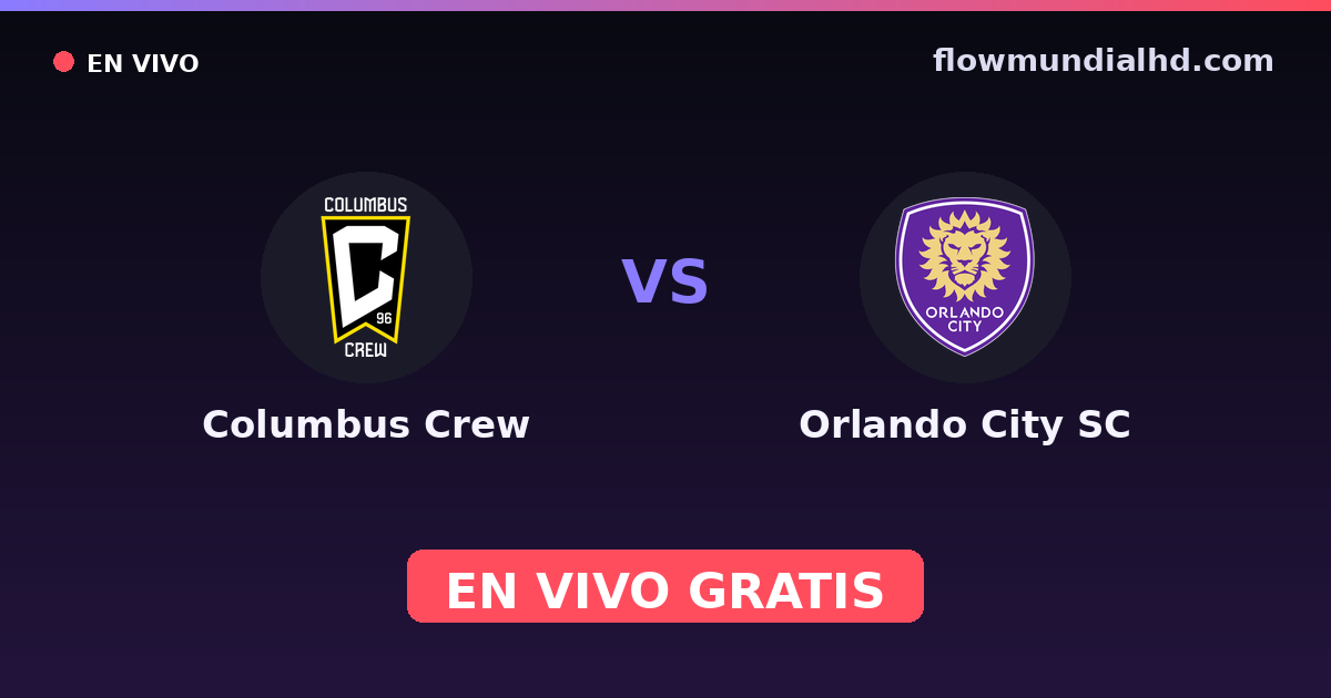 Columbus Crew vs Orlando City SC — US Open Cup, MLS · Bilanz und wo man live und kostenlos zusehen kann auf FlowMundial HD