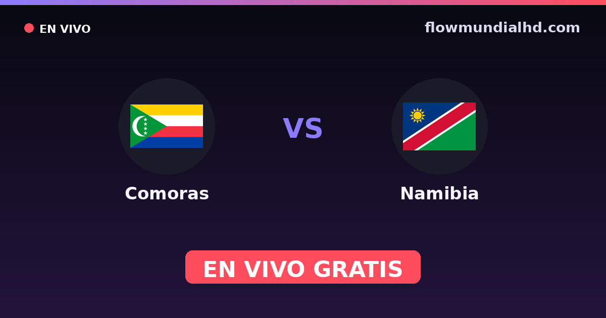 Komoren vs Namibia — FIFA Series, Internationale Freundschaftsspiele · Bilanz und wo man live und kostenlos zusehen kann auf FlowMundial HD