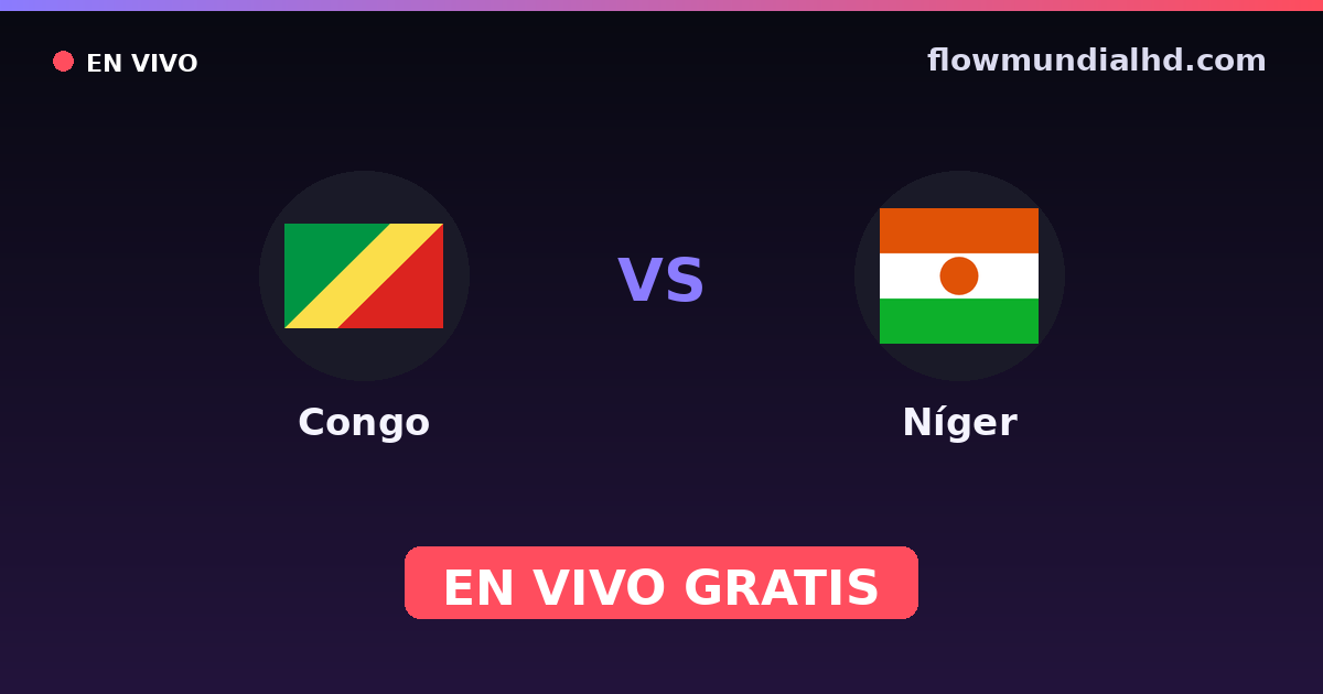 Congo vs Níger — Campeonato Africano de Naciones, World Cup Qual. CAF  · historial y dónde ver en vivo gratis en FlowMundial HD