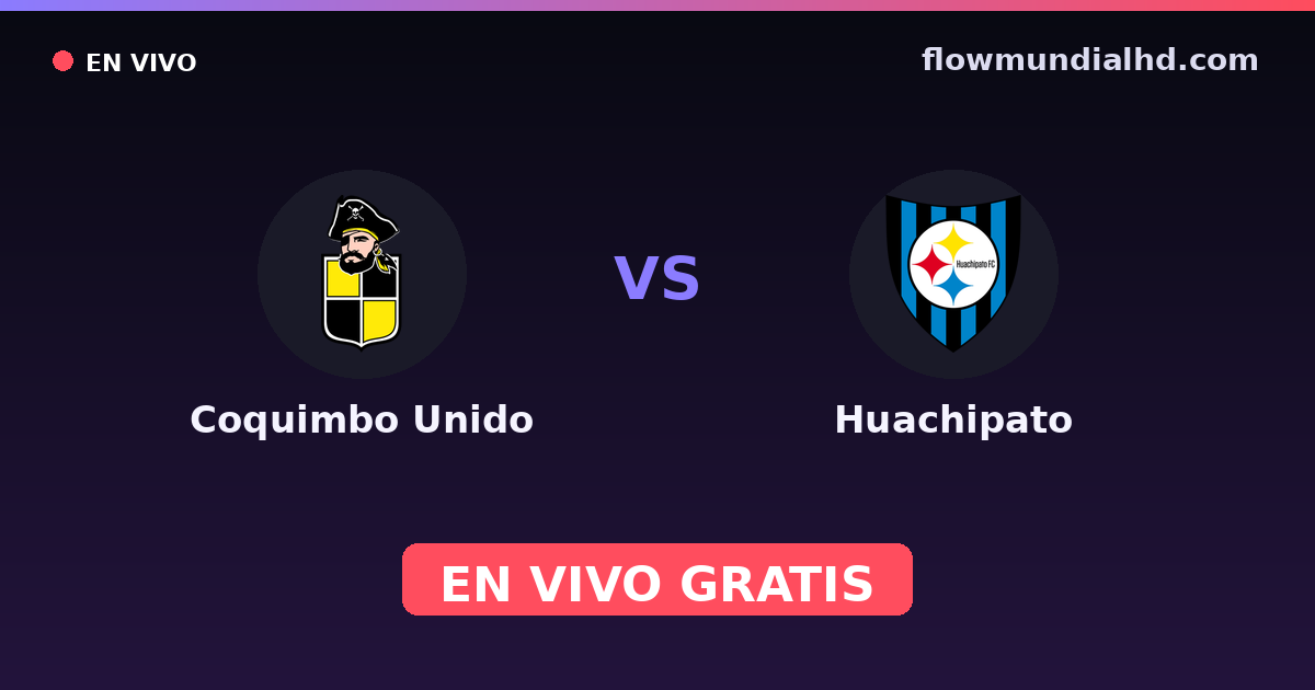 Coquimbo Unido vs Huachipato — Copa de la Liga , Liga de Primera · historial y dónde ver en vivo gratis en FlowMundial HD