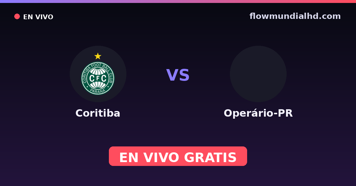 Coritiba vs Operário-PR — Paranaense, Brasileirão Série B · historial y dónde ver en vivo gratis en FlowMundial HD