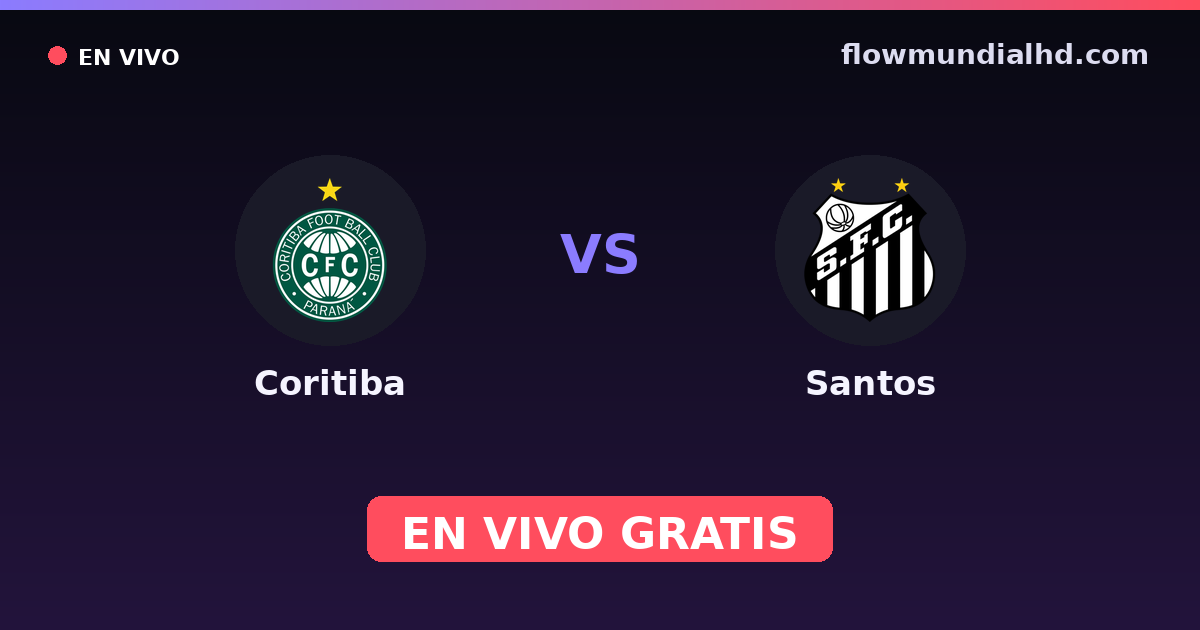 Coritiba vs Santos — Amistosos de clubes, Brasileirão Serie A · historial y dónde ver en vivo gratis en FlowMundial HD