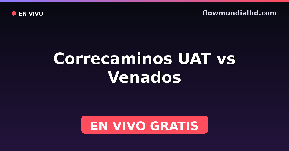 Correcaminos UAT vs Venados — Liga de Expansión MX, Clausura, Liga de Expansión MX · Bilanz und wo man live und kostenlos zusehen kann auf FlowMundial HD