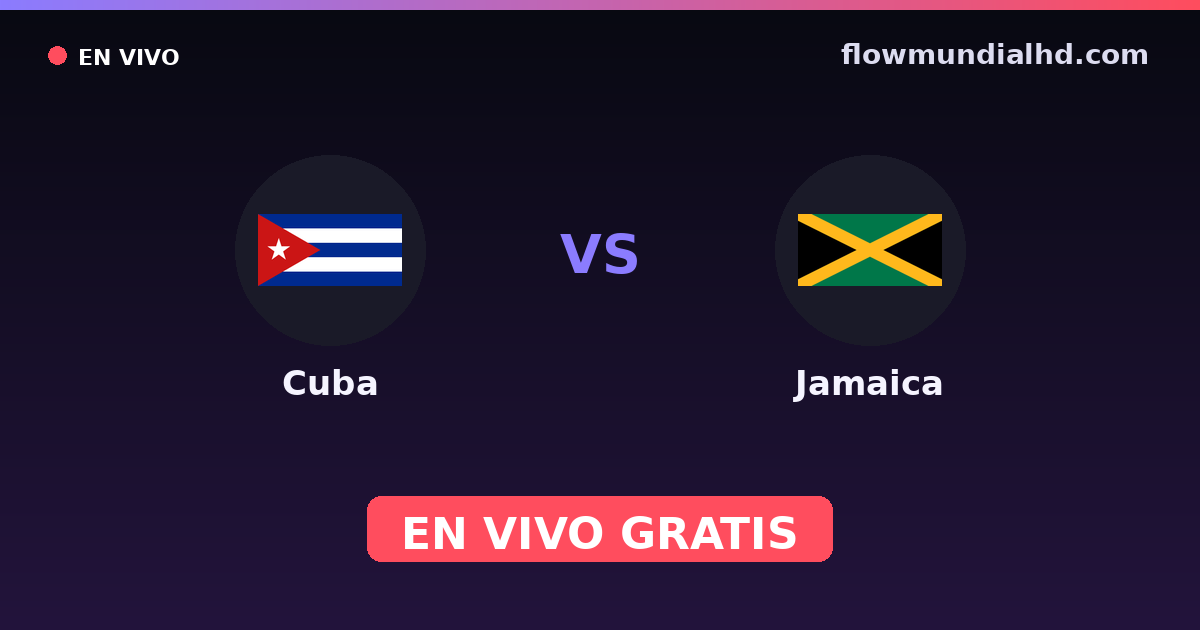 Cuba vs Jamaica — Copa del Caribe, Amistosos Internacionales · historial y dónde ver en vivo gratis en FlowMundial HD