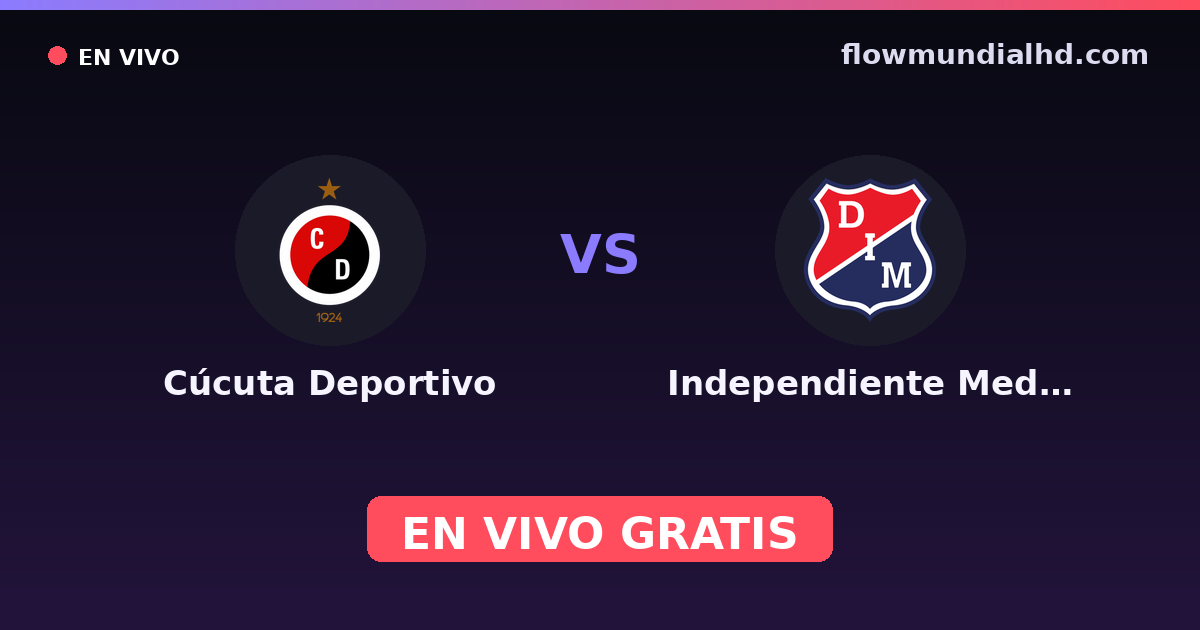 Cúcuta Deportivo vs Independiente Medellín — Copa Colombia, Primera A · historial y dónde ver en vivo gratis en FlowMundial HD