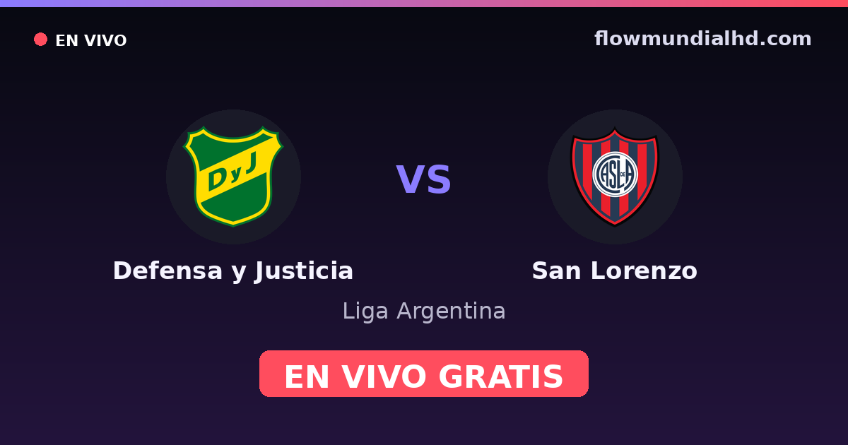 Defensa y Justicia vs San Lorenzo — Liga Argentina · historial y dónde ver en vivo gratis en FlowMundial HD