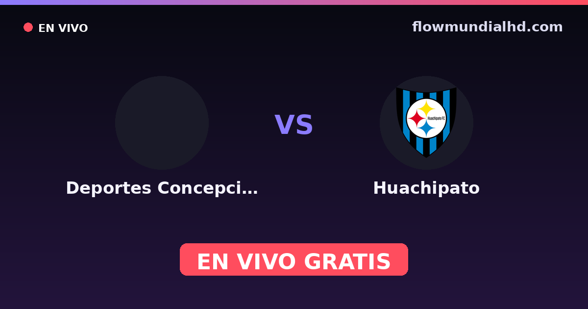 Deportes Concepción vs Huachipato — Chile Friendly Games, Copa Chile · historial y dónde ver en vivo gratis en FlowMundial HD