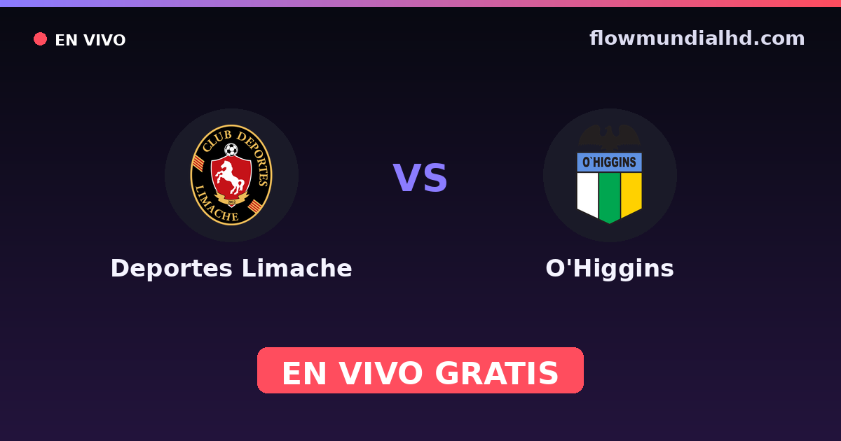 Deportes Limache vs O'Higgins — Copa de la Liga , Liga de Primera · historial y dónde ver en vivo gratis en FlowMundial HD