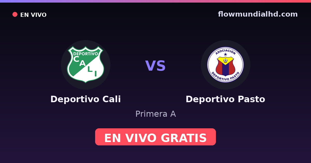 Deportivo Cali vs Deportivo Pasto — Primera A · historial y dónde ver en vivo gratis en FlowMundial HD