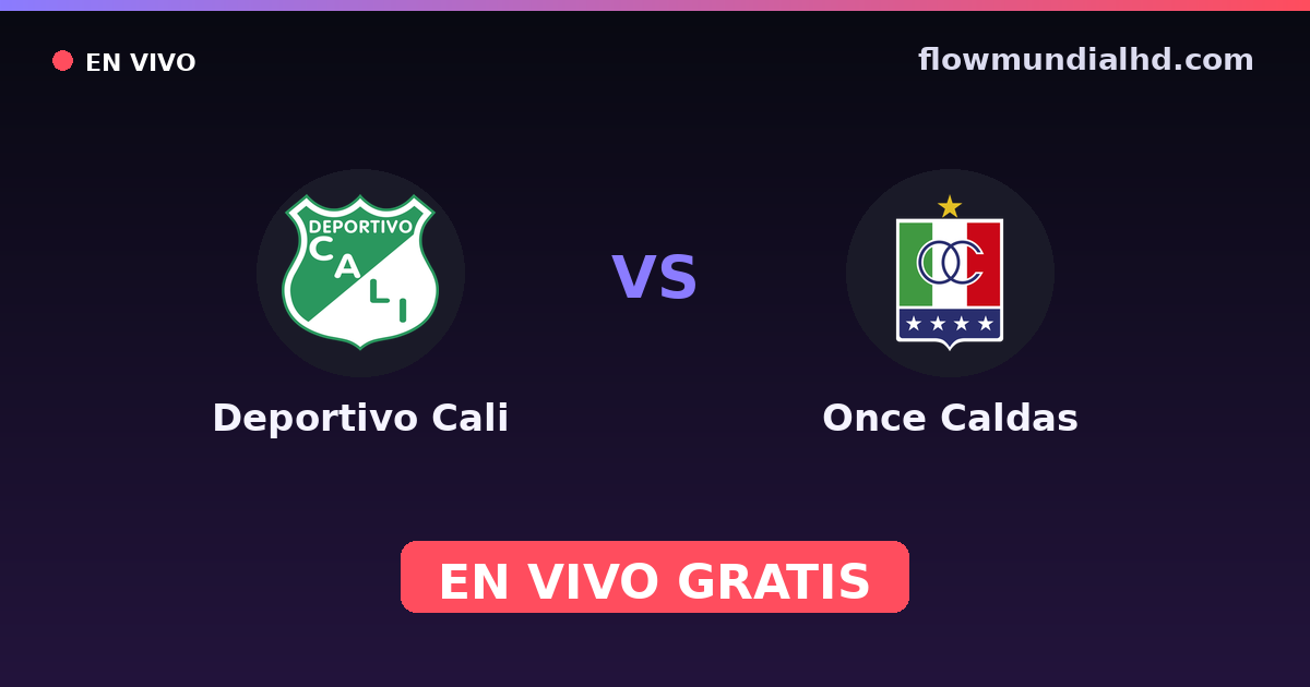 Deportivo Cali vs Once Caldas — Amistosos de clubes, Primera A · historial y dónde ver en vivo gratis en FlowMundial HD