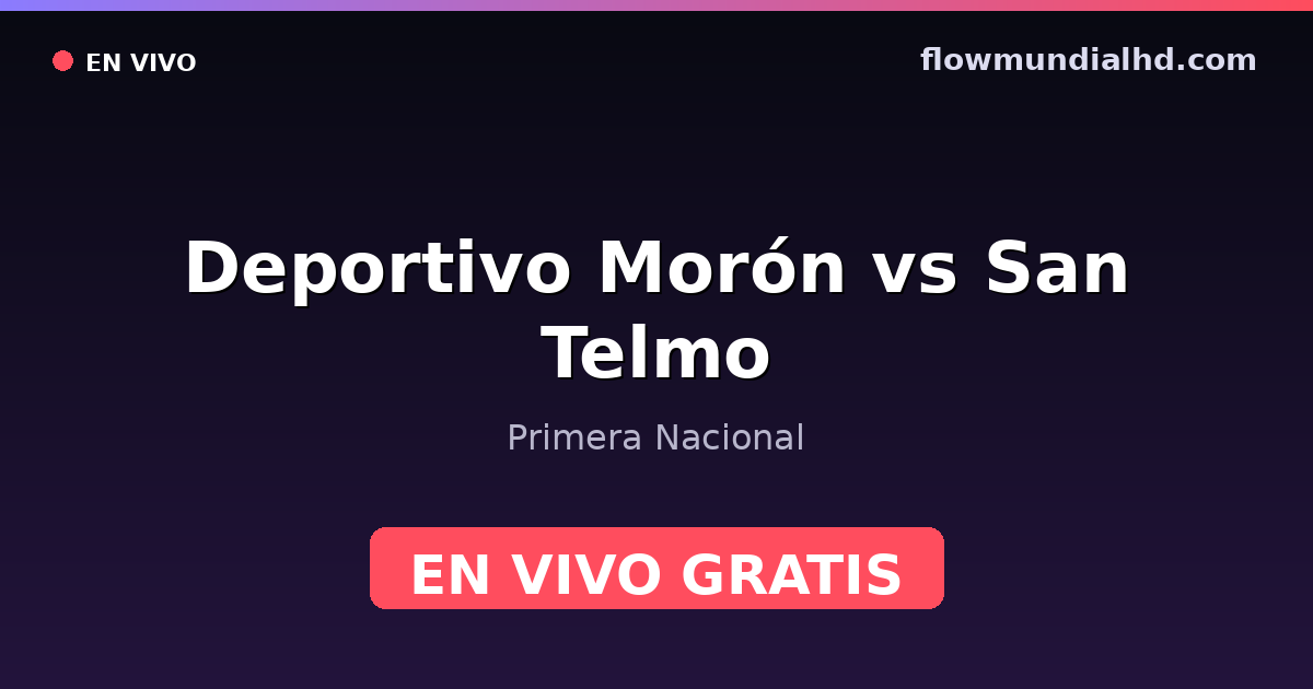 Deportivo Morón vs San Telmo — Primera Nacional · Bilanz und wo man live und kostenlos zusehen kann auf FlowMundial HD