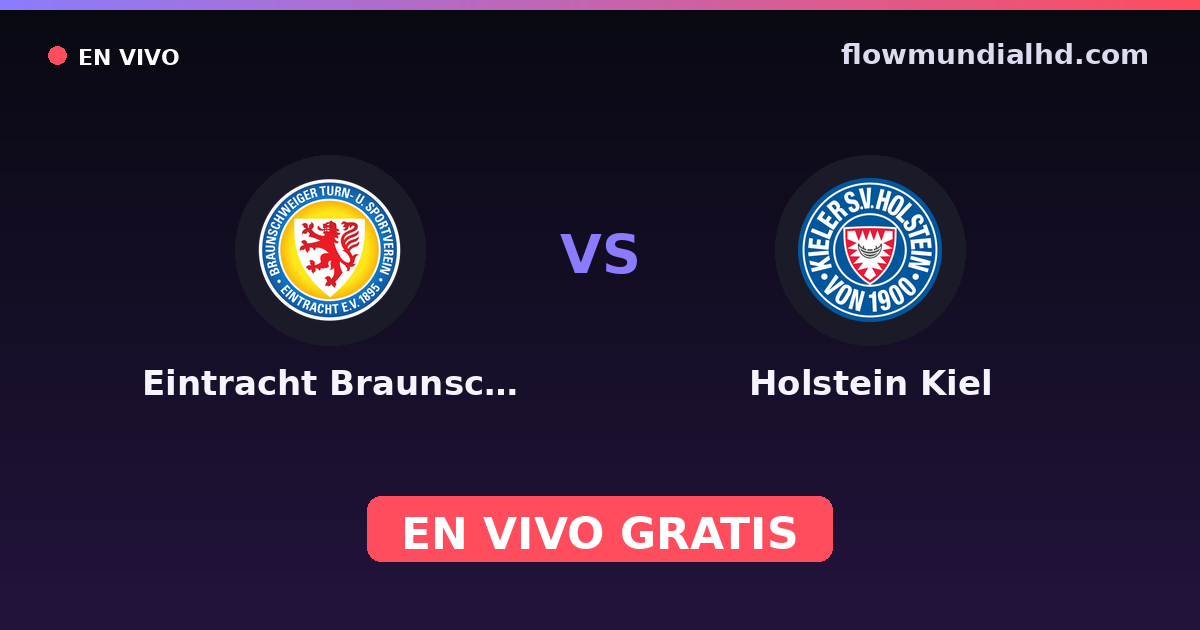 Eintracht Braunschweig vs Holstein Kiel — Amistosos de clubes, 2. Bundesliga · historial y dónde ver en vivo gratis en FlowMundial HD