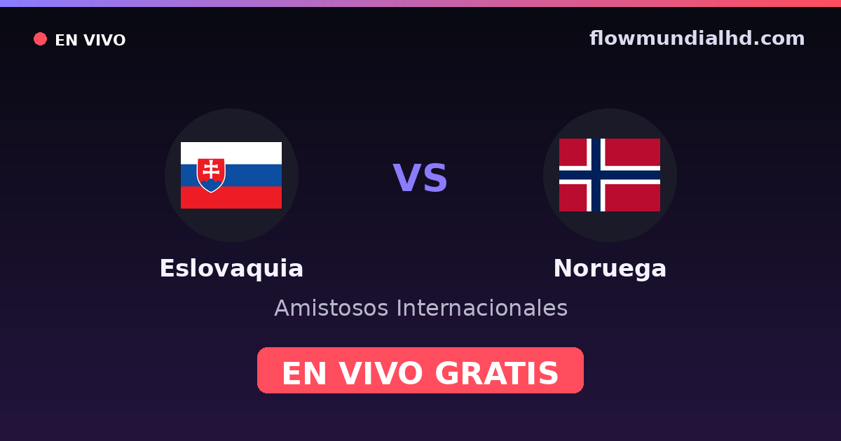 Slowakei vs Norwegen — Internationale Freundschaftsspiele · Bilanz und wo man live und kostenlos zusehen kann auf FlowMundial HD