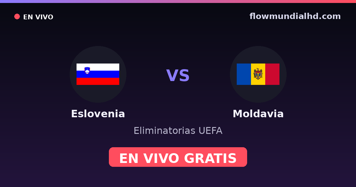 Slowenien vs Moldau — UEFA-Qualifikation, UEFA Nations League · Bilanz und wo man live und kostenlos zusehen kann auf FlowMundial HD