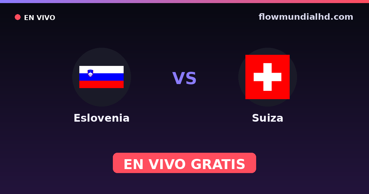Slowenien vs Schweiz — EM-Qualifikation, UEFA-Qualifikation · Bilanz und wo man live und kostenlos zusehen kann auf FlowMundial HD